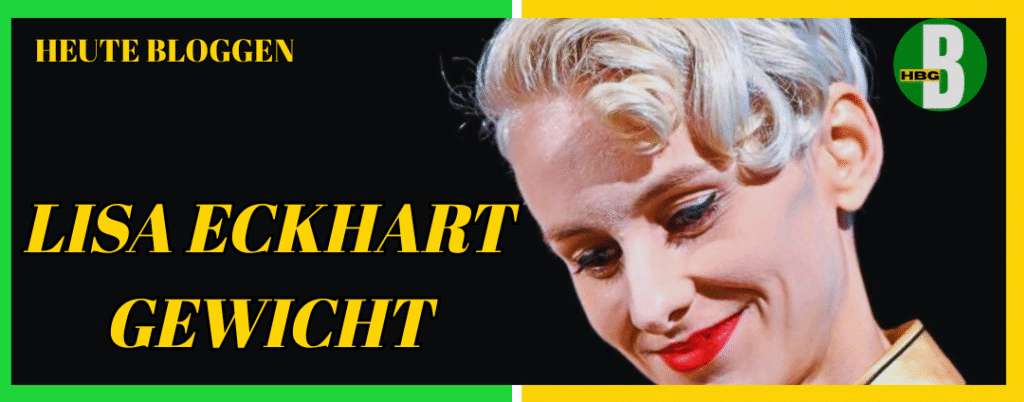lisa eckhart gewicht